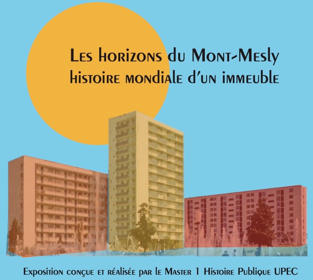 Les Horizons du Mont-Mesly : histoire orale d&rsquo;un&nbsp;immeuble